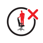 Do not stand on the chair.