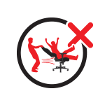 Do not push the chair around when a person is sitting in it.